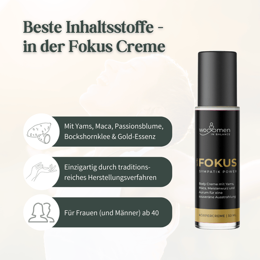 Fokus Creme mit Yams, Maca, Passionsblume, Bockshornklee und Gold-Essenz