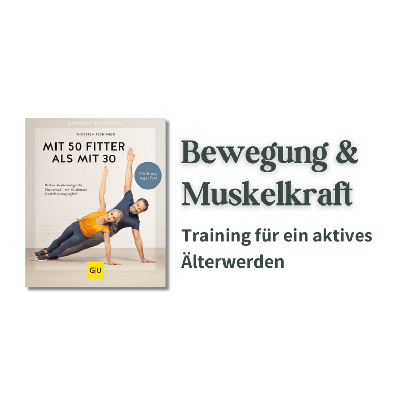 Keyvisual zum Buch „Mit 50 fitter als mit 30“ mit Fokus auf Bewegung, Muskelkraft und Training für aktives Älterwerden