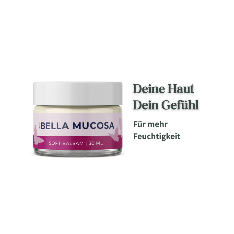 Bella Mucosa Soft Balsam mit dem Slogan „Deine Haut Dein Gefühl – Für mehr Feuchtigkeit“.