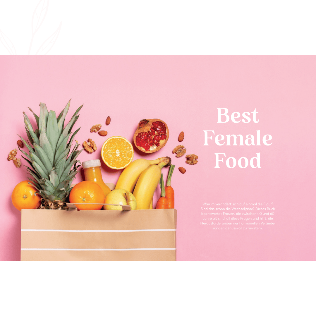 Keyvisual zu „Best Female Food“ mit Lebensmitteln als Symbol für hormonbewusste Ernährung