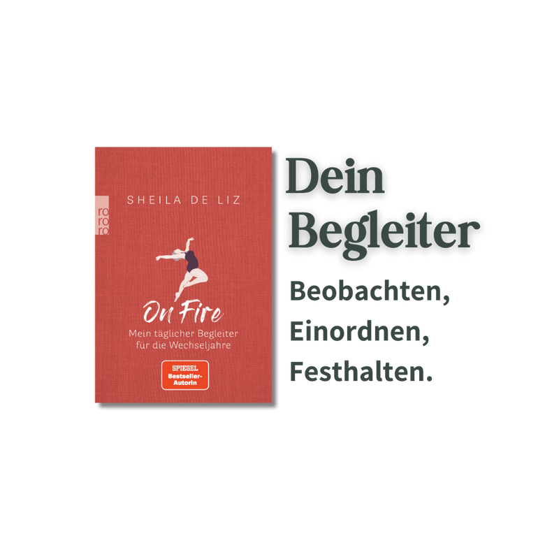 Buch On Fire Mein täglicher Begleiter für die Wechseljahre mit Textmotiv Dein Begleiter Beobachten Einordnen Festhalten