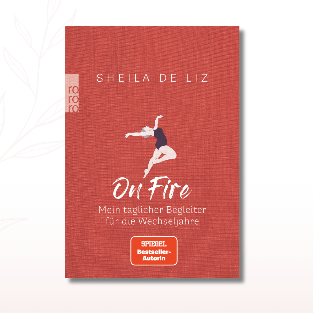 Buchcover On Fire Mein täglicher Begleiter für die Wechseljahre von Sheila de Liz