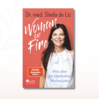 Buchcover Woman on Fire von Dr. med. Sheila de Liz