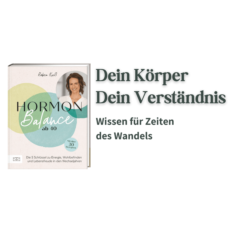 Keyvisual zum Buch „Hormon Balance ab 40“ mit Buchabbildung und Claim zu Verständnis des Körpers in den Wechseljahren