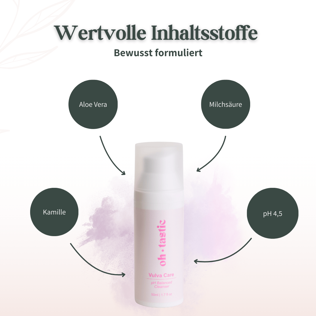 Wertvolle Inhaltsstoffe im Oh Tastic Cleanser: Aloe Vera, Kamille, Milchsäure und ein pH-Wert von 4,5.