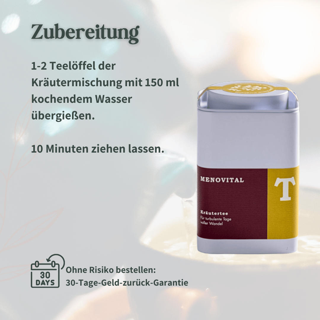 Zubereitung des Menovital Kräutertees mit Dosier- und Ziehzeitangaben