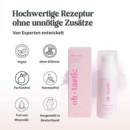 Oh Tastic Cleanser Rezeptur: Vegan, frei von Silikonen, Mineralöl und Hormonen, hergestellt in Deutschland.