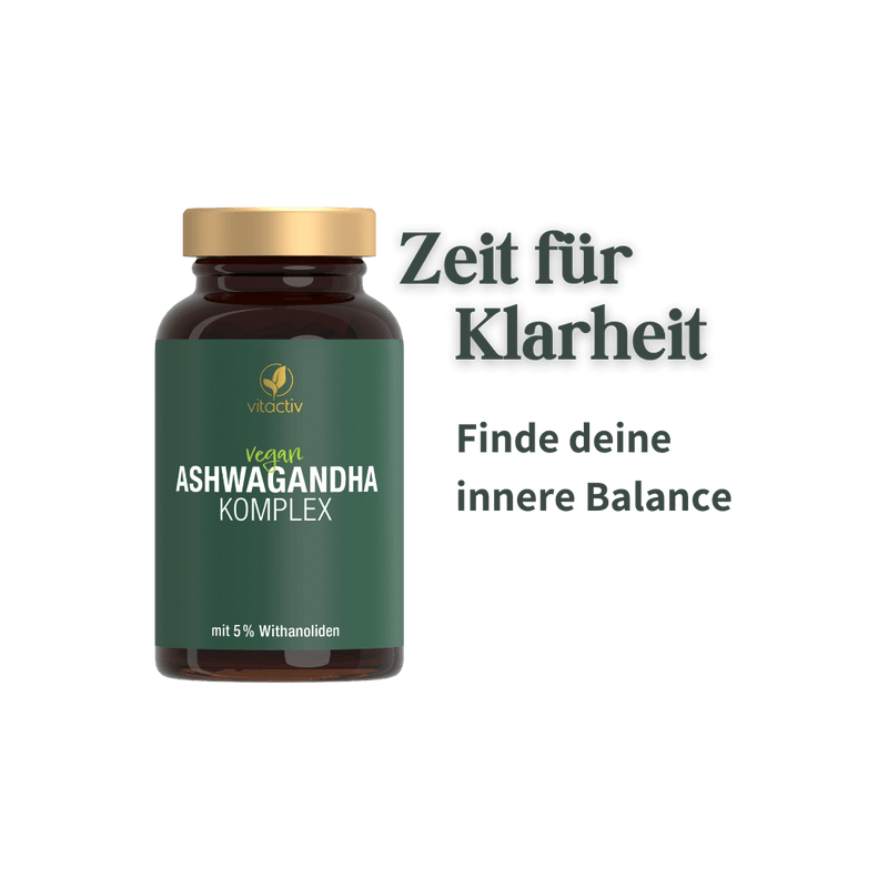 Vitactiv Ashwagandha Komplex mit Textmotiv Zeit für Klarheit und innere Balance auf schwarzem Hintergrund