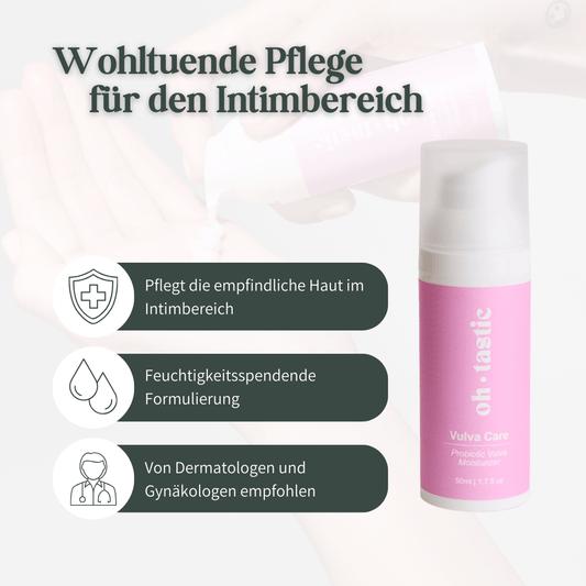 Vorteile der Oh Tastic Intimpflege: Feuchtigkeitsspendend, dermatologisch und gynäkologisch empfohlen.