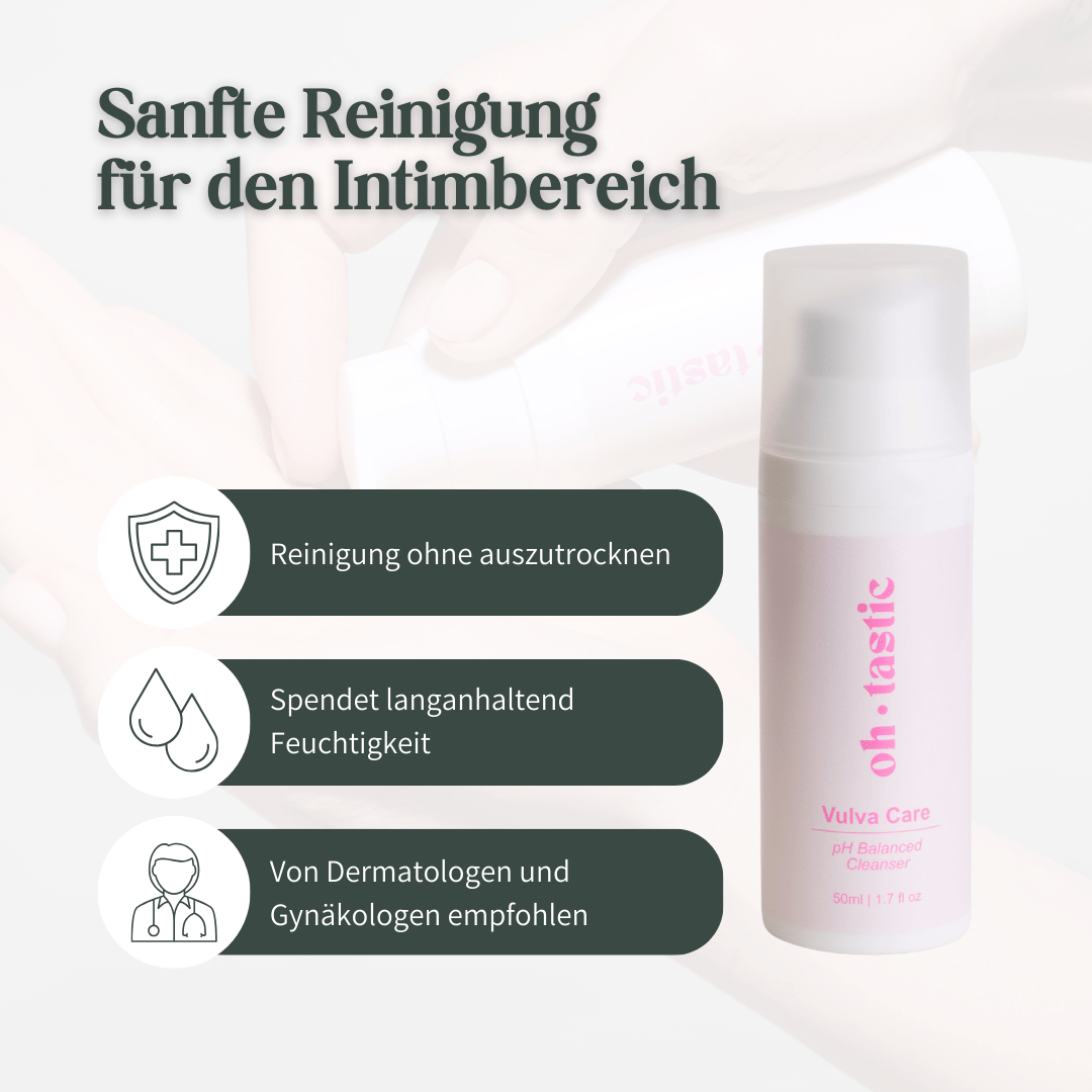 Vorteile des Oh Tastic Waschgels: Sanfte Reinigung ohne Austrocknen, langanhaltende Feuchtigkeit, gynäkologisch empfohlen.
